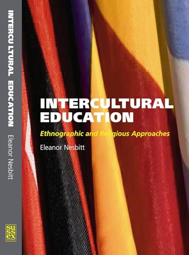 Intercultural Education : Ethnographic and Religious Approaches