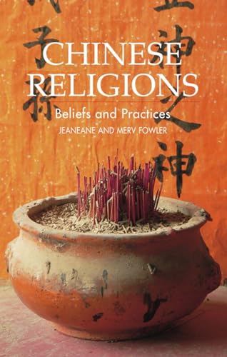 Imagen de archivo de Chinese Religions: Beliefs and Practices (Sussex Library of Religious Beliefs & Practice) a la venta por Half Price Books Inc.