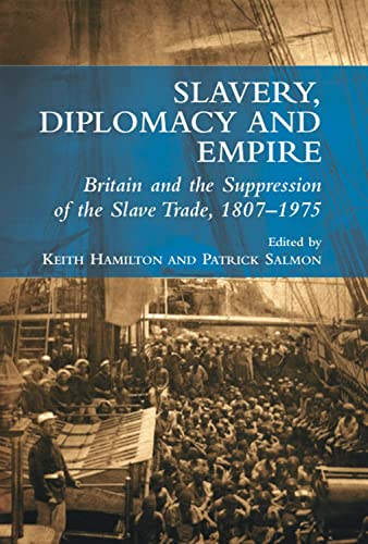 Beispielbild fr Slavery, Diplomacy and Empire zum Verkauf von Blackwell's