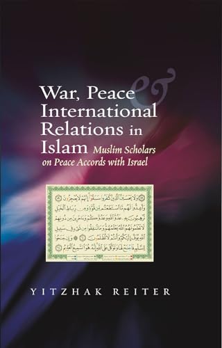 Beispielbild fr War, Peace and International Relations in Islam zum Verkauf von Blackwell's