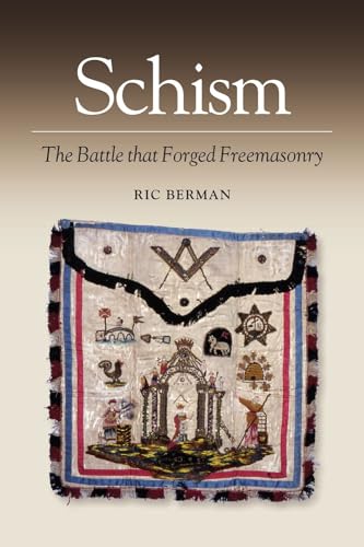 9781845196066: Schism: The Battle that Forged Freemasonry