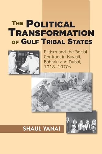 Stock image for Political Transformation of Gulf Tribal States for sale by Blackwell's