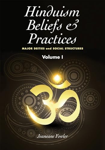 9781845196226: Hinduism Beliefs and Practices: Volume I -- Major Deities and Social Structures (The Sussex Library of Religious Beliefs & Practice)