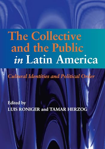 Imagen de archivo de Collective and the Public in Latin America a la venta por Blackwell's