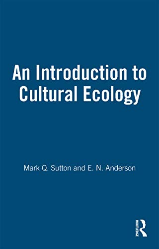 Stock image for An Introduction to Cultural Ecology for sale by Powell's Bookstores Chicago, ABAA