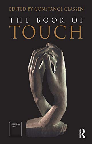 Stock image for The Book of Touch (Sensory Formations) for sale by Midtown Scholar Bookstore