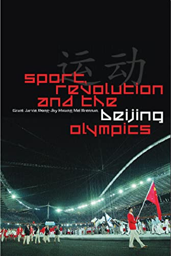 Stock image for Sport, Revolution and the Beijing Olympics for sale by Chiron Media