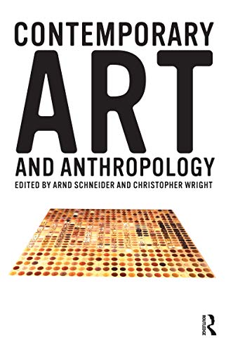 Beispielbild fr Contemporary Art and Anthropology zum Verkauf von Lucky's Textbooks