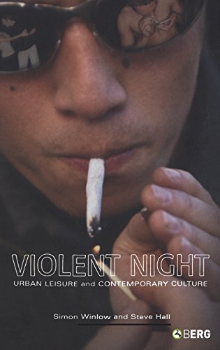 Imagen de archivo de Violent Night: Urban Leisure and Contemporary Culture a la venta por Bookmans