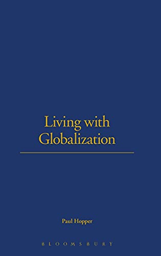 Beispielbild fr Living with Globalization zum Verkauf von Bookmans