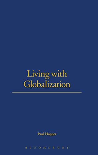 9781845201920: Living with Globalization