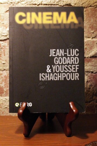 Cinema: The Archaeology Of Film And The Memory Of A Century (Talking Images) - Godard, Jean-Luc