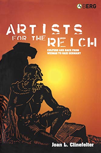 9781845202019: Artists for the Reich: Culture and Race from Weimar to Nazi Germany