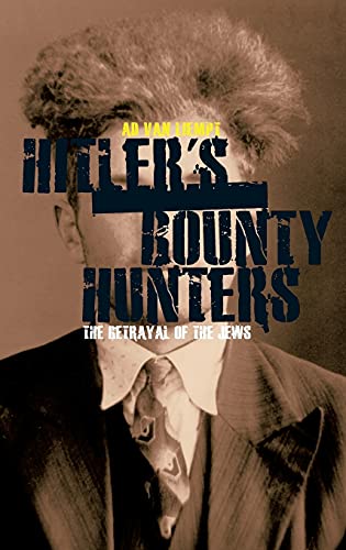 Beispielbild fr Hitler's Bounty Hunters zum Verkauf von Ria Christie Collections