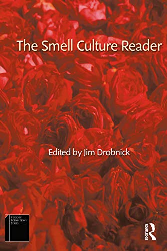 The Smell Culture Reader (Sensory Formations) (9781845202125) by Drobnick, Jim