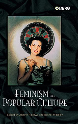 Stock image for Feminism in Popular Culture for sale by Midtown Scholar Bookstore