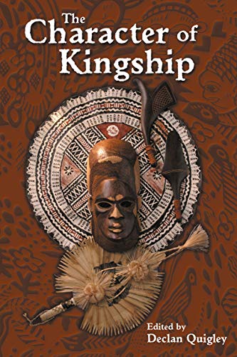 9781845202910: The Character of Kingship
