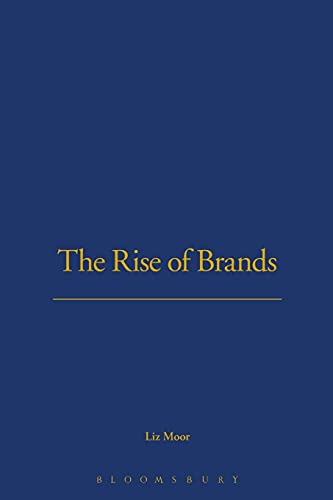 Stock image for The Rise of Brands for sale by Better World Books