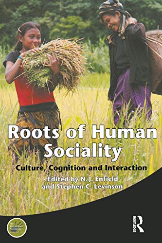 Beispielbild fr Roots of Human Sociality : Culture, Cognition and Interaction zum Verkauf von Blackwell's