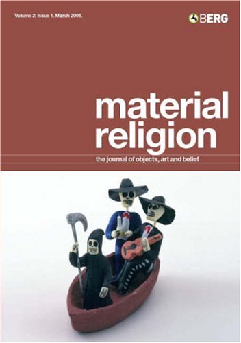 Beispielbild fr Material Religion, Volume 2 Issue 1, March 2006 zum Verkauf von Montclair Book Center