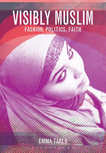 Beispielbild fr Visibly Muslim: Fashion, Politics, Faith zum Verkauf von ThriftBooks-Atlanta