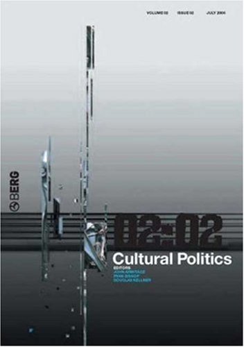 Cultural Politics Volume 2 Issue 2 (9781845204617) by Kellner, Douglas; Armitage, John; Bishop, Ryan