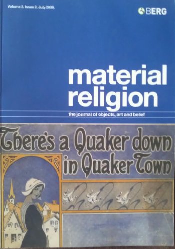 Beispielbild fr Material Religion: The Journal of Objects, Art and Belief: Volume 2, Issue 2, July 2006 zum Verkauf von Rosario Beach Rare Books