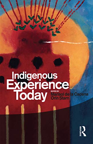9781845205188: Indigenous Experience Today (Wenner-Gren International Symposium Series)