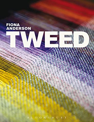 9781845206963: Tweed (Hb) (Textiles that Changed the World)