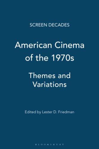 Beispielbild fr American Cinema of the 1970s: Themes and Variations (Screen Decades) zum Verkauf von WorldofBooks