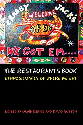 Beispielbild fr The Restaurants Book: Ethnographies of Where we Eat zum Verkauf von Goodwill of Colorado