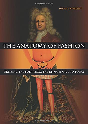 Imagen de archivo de The Anatomy of Fashion a la venta por Chiron Media