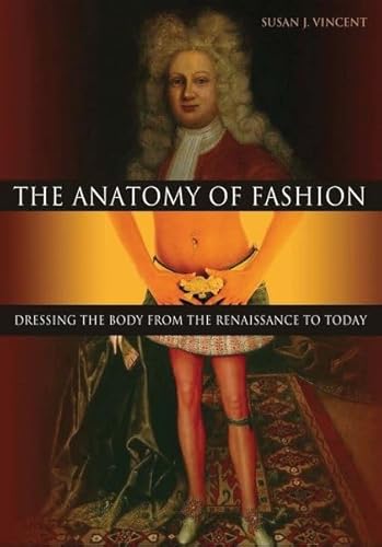 Stock image for The Anatomy of Fashion for sale by Front Cover Books