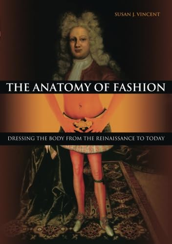 Stock image for The Anatomy of Fashion for sale by Front Cover Books