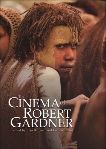 Beispielbild fr The Cinema of Robert Gardner zum Verkauf von Midtown Scholar Bookstore