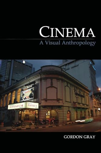 9781845207946: Cinema: A Visual Anthropology (Key Texts in the Anthropology of Visual and Material Culture)