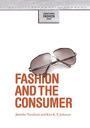 Beispielbild fr Fashion and the Consumer (Understanding Fashion) zum Verkauf von Ergodebooks