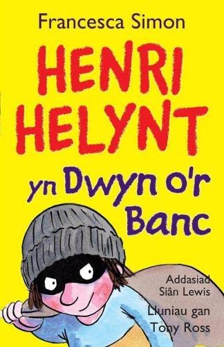 Beispielbild fr Llyfrau Henri Helynt: Henri Helynt yn Dwyn o'r Banc zum Verkauf von AwesomeBooks