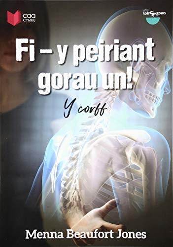 Stock image for Fi - Y Peiriant Gorau Un! - Y Corff for sale by Better World Books Ltd