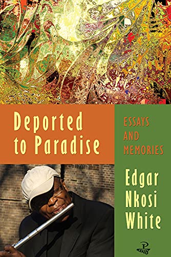 Beispielbild fr Deported to Paradise Essays and Memories zum Verkauf von PBShop.store US
