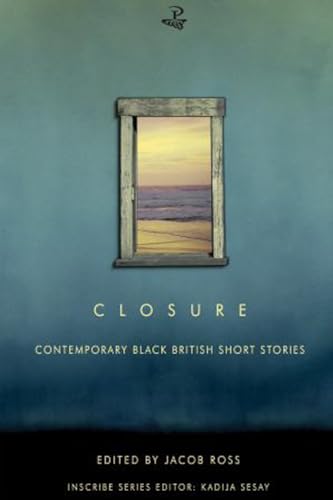 Stock image for Closure: Contemporary Black British Short Stories (Inscribe) for sale by WorldofBooks