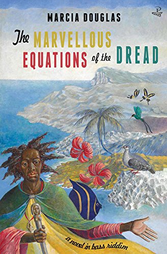 Beispielbild fr The Marvellous Equations of the Dread: A Novel in Bass Riddim zum Verkauf von St Vincent de Paul of Lane County