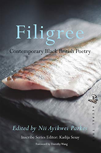 Stock image for Filigree: Contemporary Black British Poetry (Inscribe) for sale by WorldofBooks