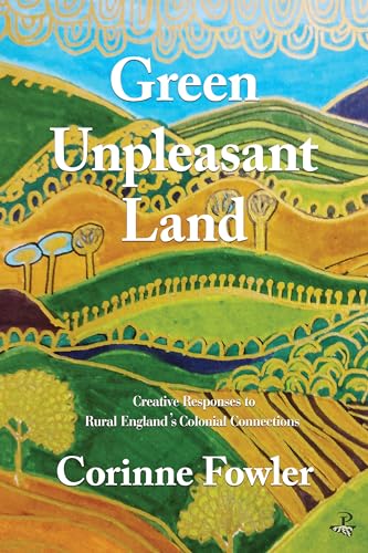 Beispielbild fr Green Unpleasant Land zum Verkauf von Blackwell's