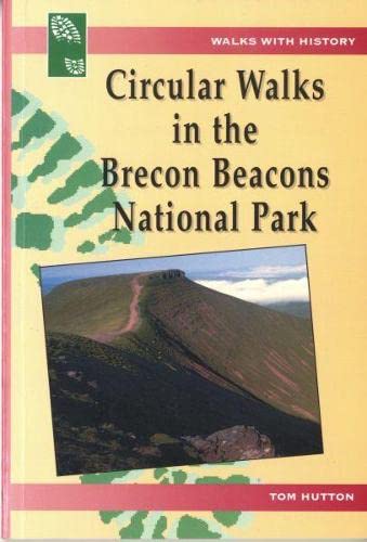 Beispielbild fr Walks with History Series: Circular Walks in the Brecon Beacons National Park zum Verkauf von Reuseabook