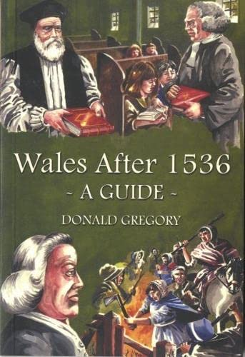 Beispielbild fr Wales After 1536 - A Guide zum Verkauf von Wonder Book