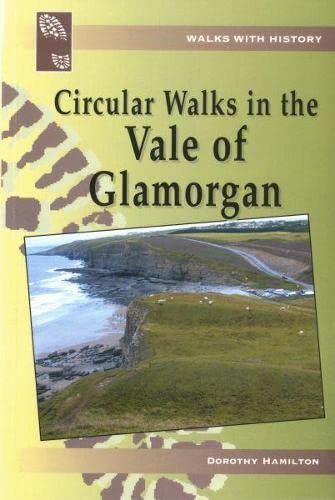 Beispielbild fr Walks with History: Circular Walks in the Vale of Glamorgan zum Verkauf von WorldofBooks
