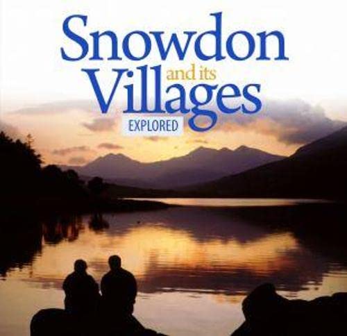 Imagen de archivo de Compact Wales: Snowdon and its Villages Explored a la venta por WorldofBooks
