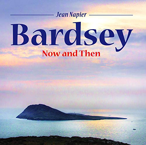 Stock image for Compact Wales: Bardsey - Now and Then for sale by WorldofBooks