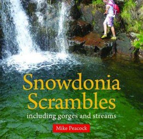 Stock image for Compact Wales: Snowdonia Scrambles - Including Gorges and Streams (43539) for sale by Brit Books